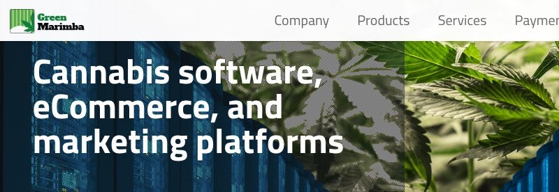 Software platforms such as Green Marimba are catering to merchants that sell marijuana products. Selling marijuana and related goods is now legal in Canada and in numerous U.S. states.