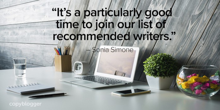 "It’s a particularly good time to join our list of recommended writers." – Sonia Simone