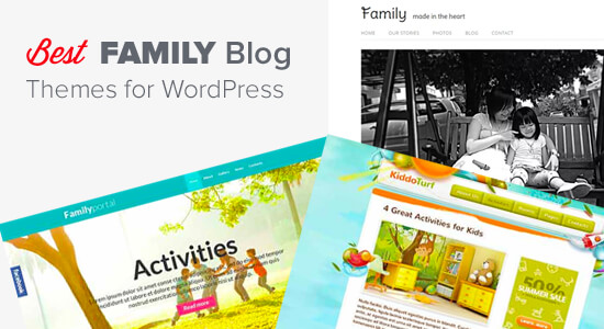Best Family Blog Themes for WordPress