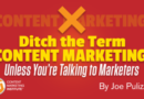 ditch-term-content-marketing